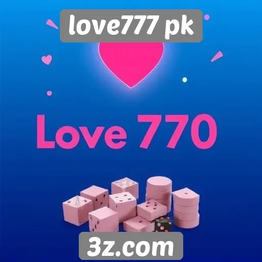 love777 pk : Bonificações e promoções no love777 pk